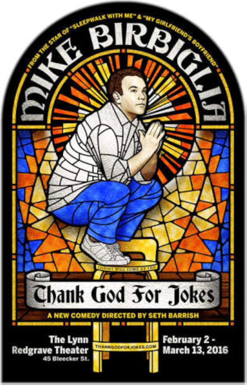 Mike Birbiglia: Thank God for Jokes 