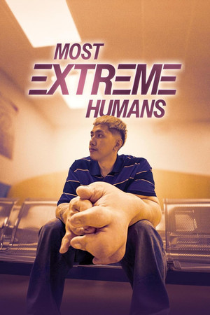 Most Extreme Humans 