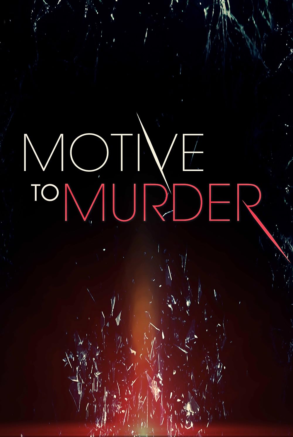 Motive to Murder 