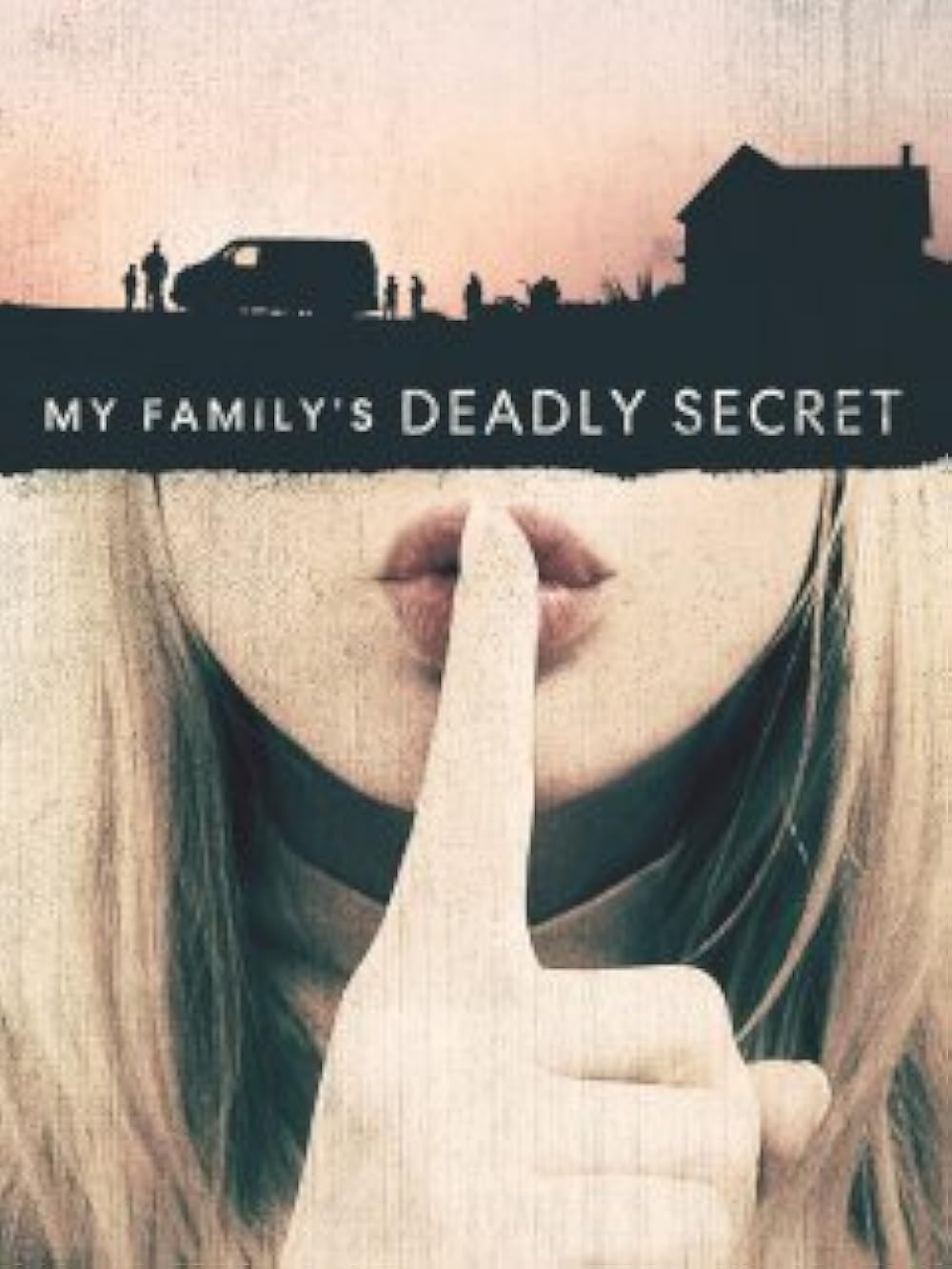 My Family's Deadly Secret 