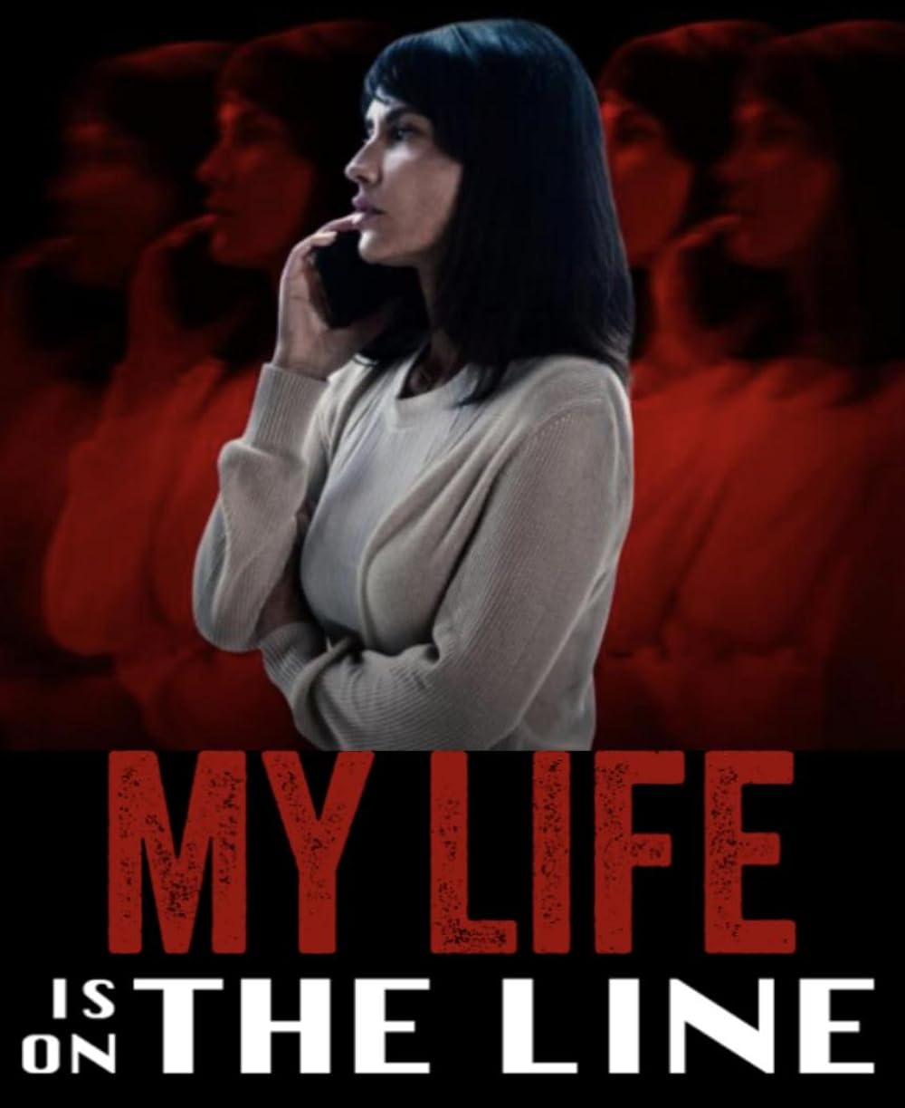 My Life Is on the Line 