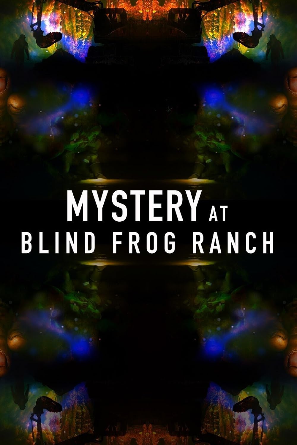 Mystery at Blind Frog Ranch 