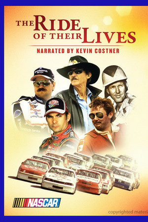 NASCAR: The Ride of Their Lives 