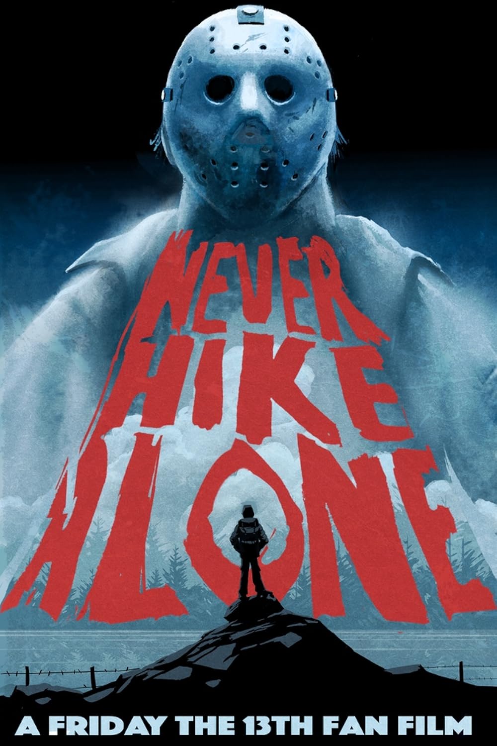 Never Hike Alone 