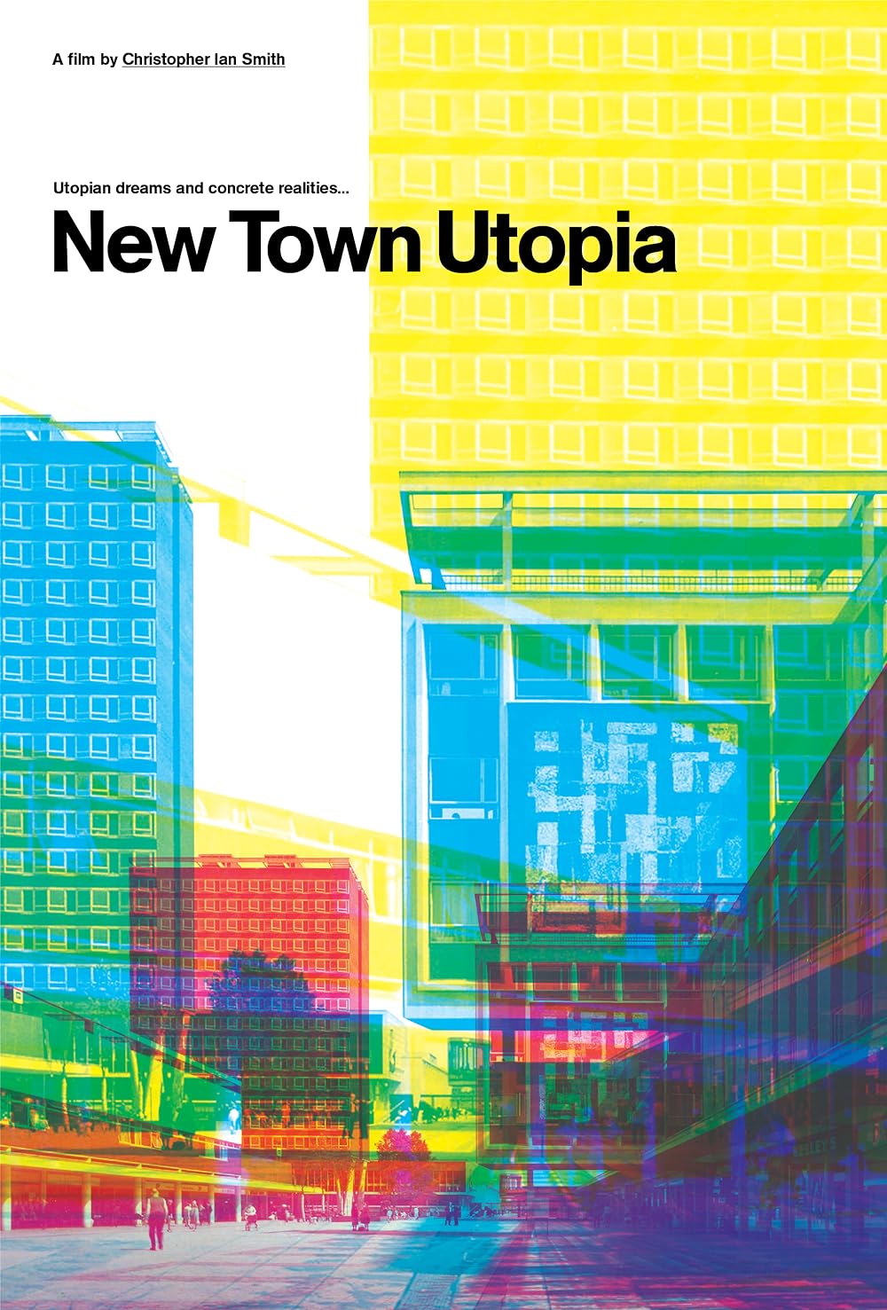 New Town Utopia 