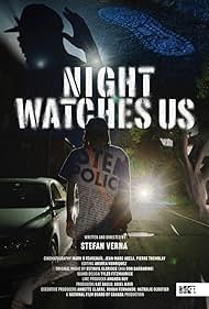 Night Watches Us 