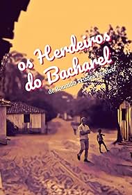 Os Herdeiros do Bacharel 