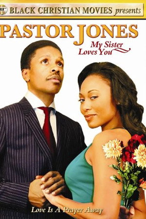 Pastor Jones: My Sister Loves You 