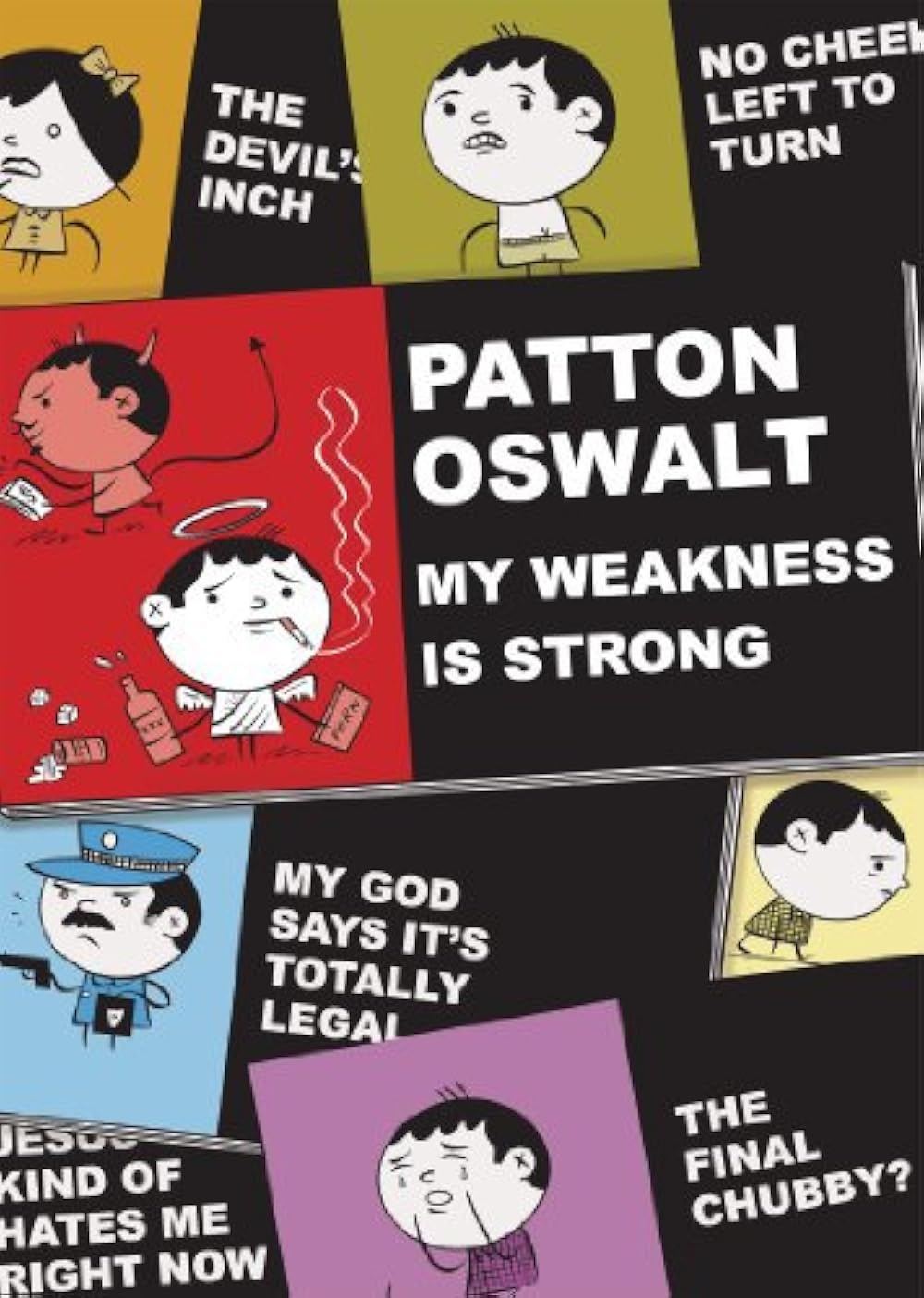 Patton Oswalt: My Weakness Is Strong 