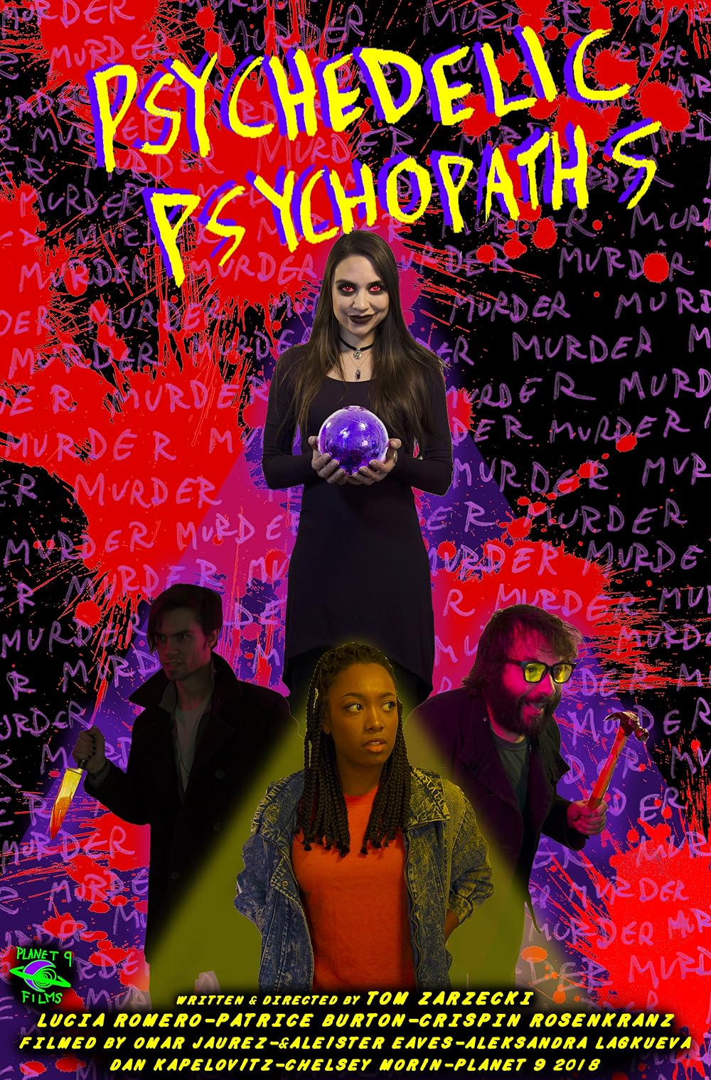 Psychedelic Psychopaths 
