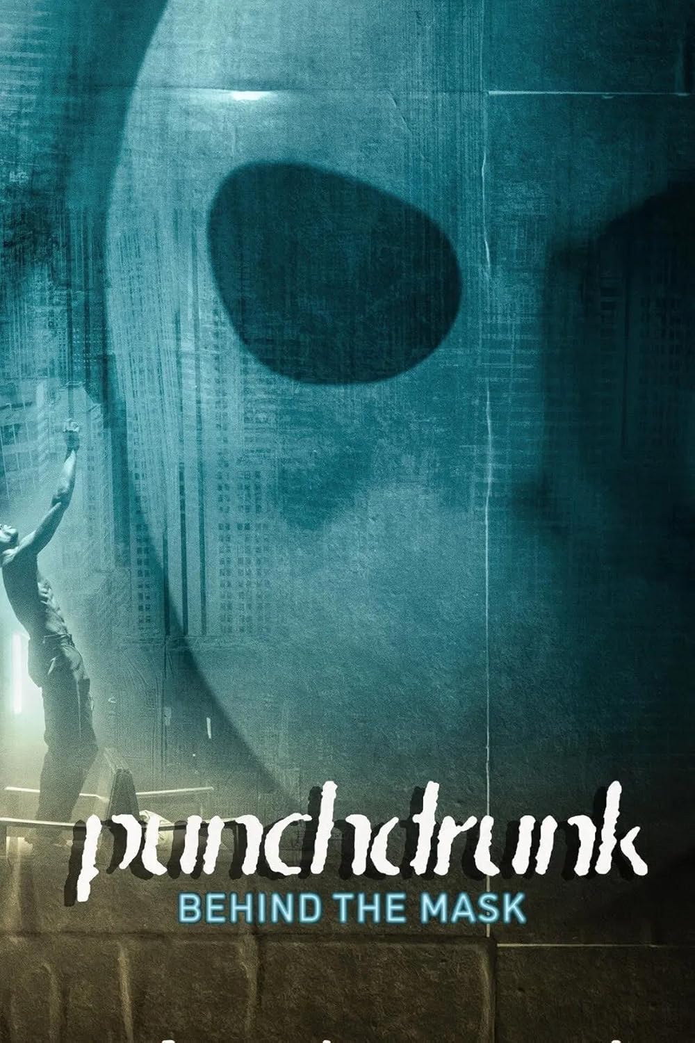 Punchdrunk: Behind the Mask 