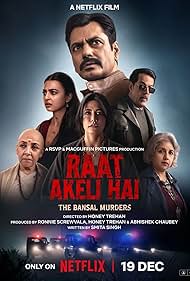Raat Akeli Hai - The Bansal Murders 