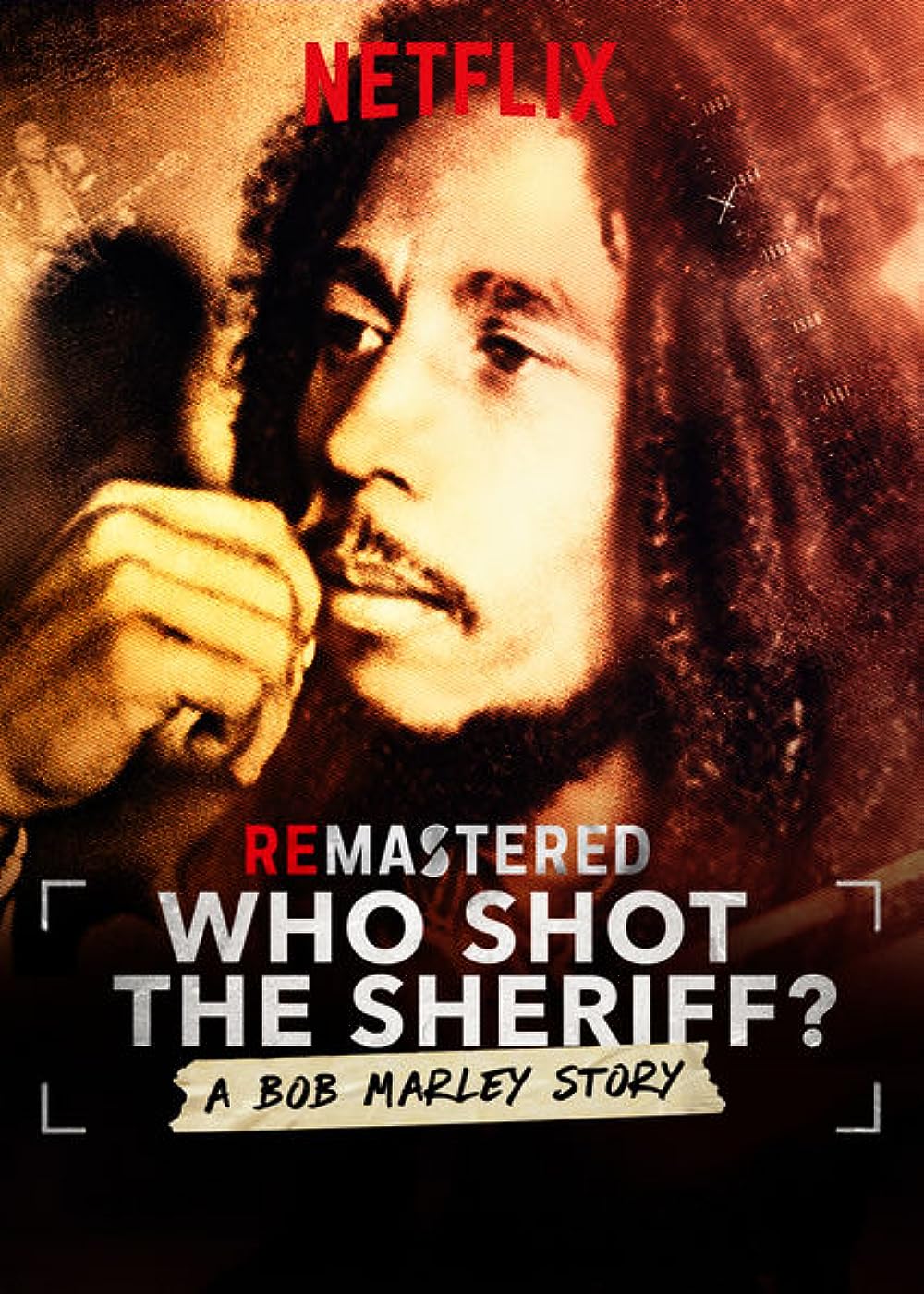 ReMastered: Who Shot the Sheriff? 