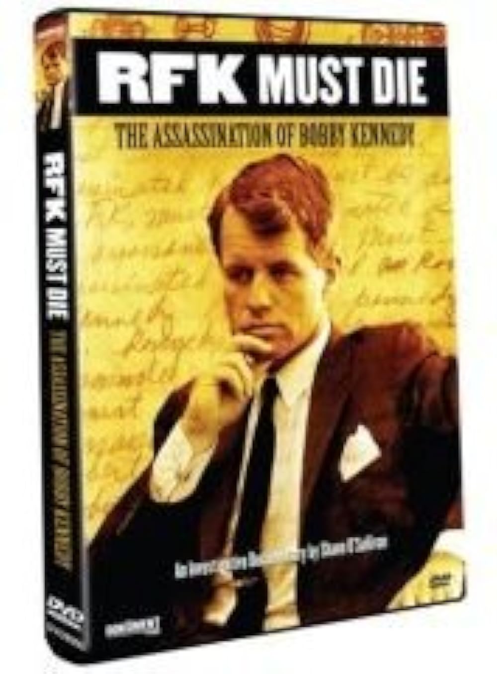 RFK Must Die: The Assassination of Bobby Kennedy 
