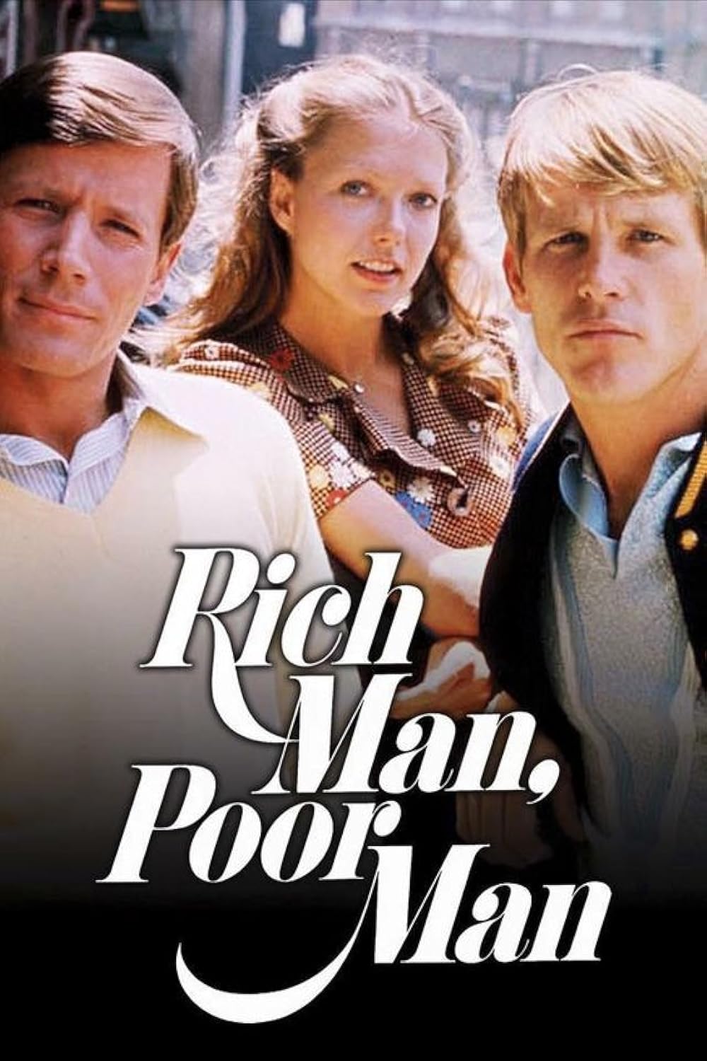 Rich Man, Poor Man 