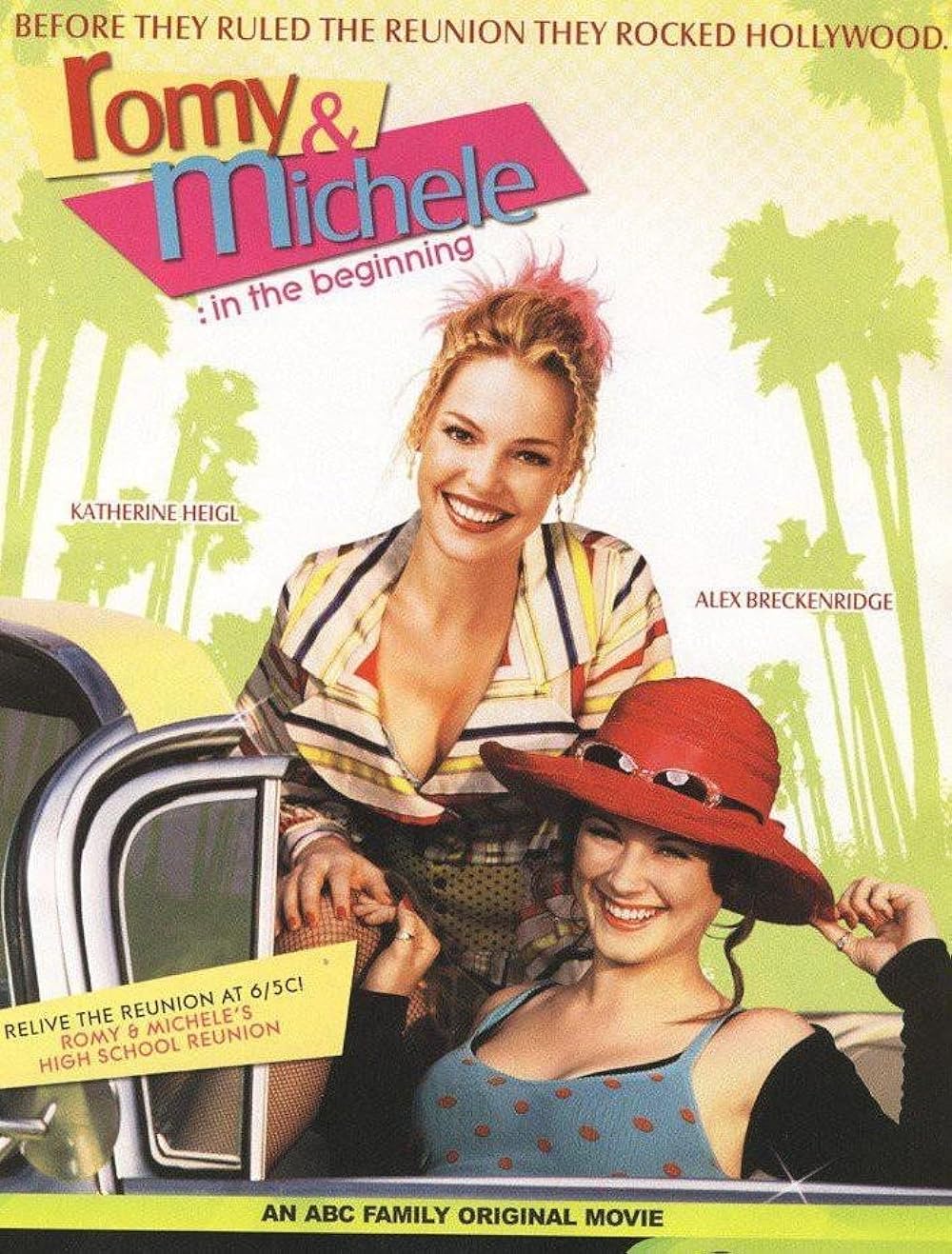 Romy and Michele: In the Beginning 