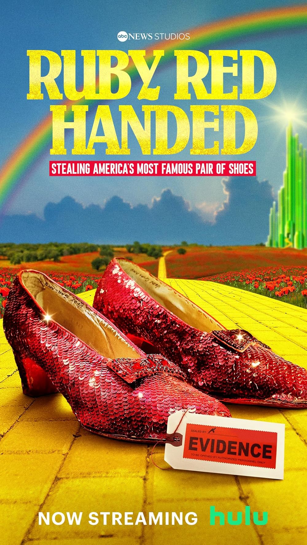 Ruby Red Handed: Stealing America's Most Famous Pair of Shoes 