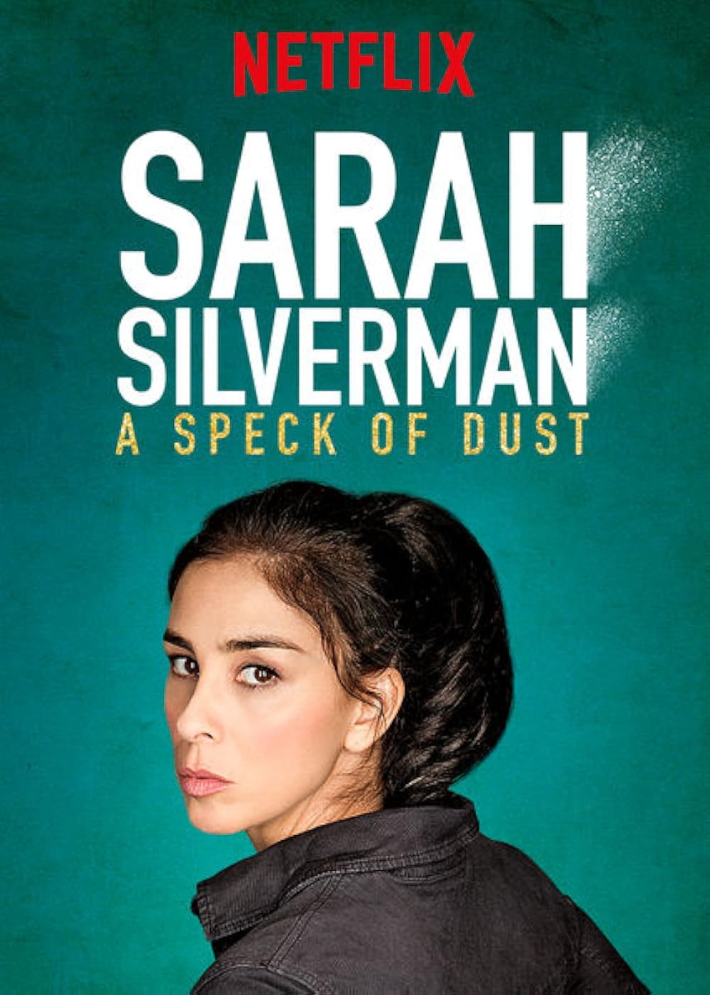 Sarah Silverman: A Speck of Dust 