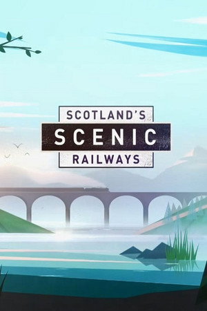 Scotland's Scenic Railways 