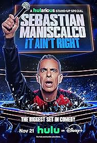 Sebastian Maniscalco: It Ain't Right 