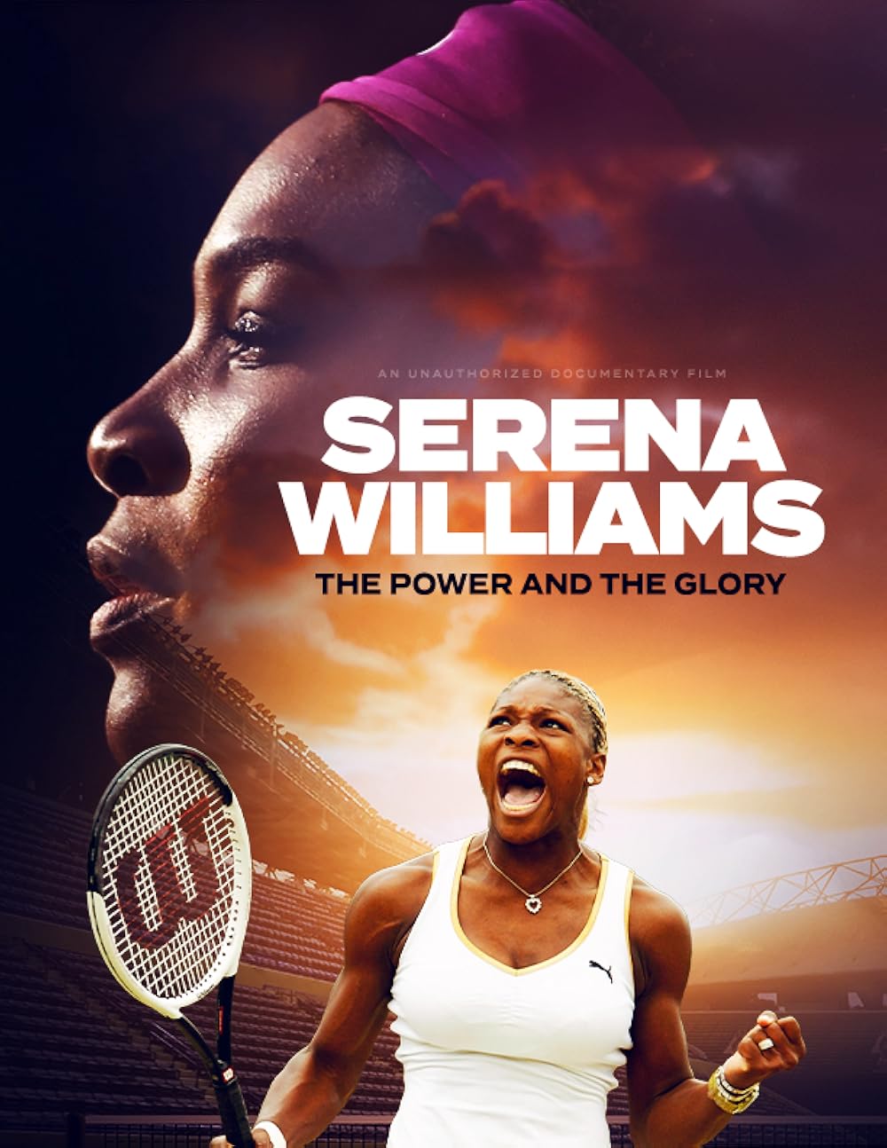Serena Williams: The Power and the Glory 