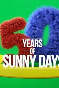 Sesame Street: 50 Years of Sunny Days 