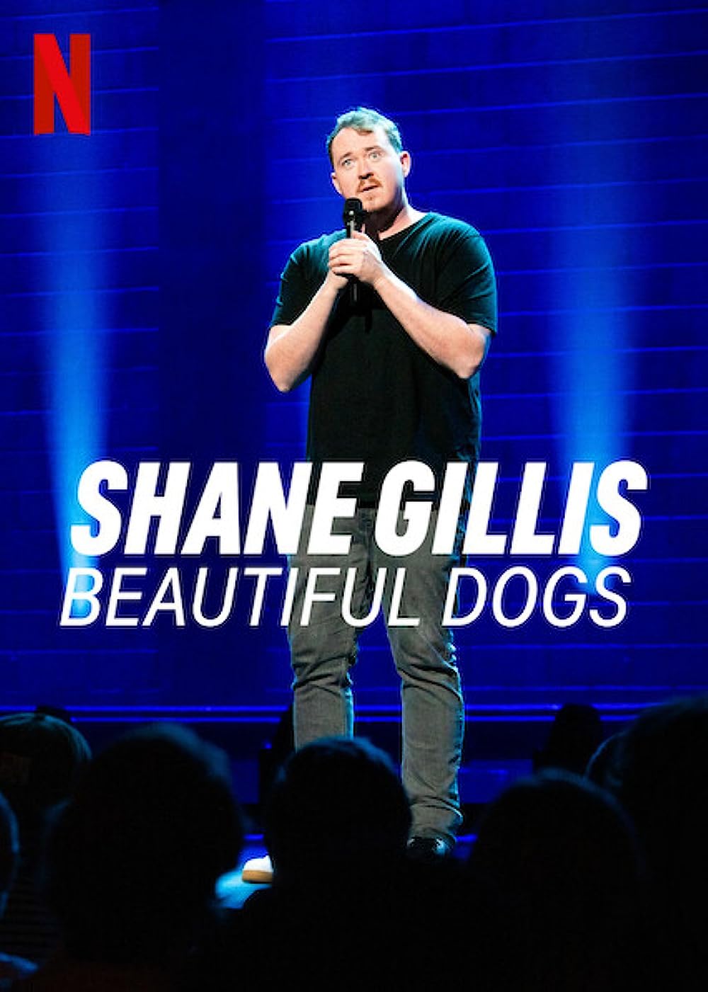 Shane Gillis: Beautiful Dogs 