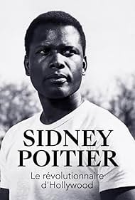 Sidney Poitier - The Man Who Changed Hollywood 