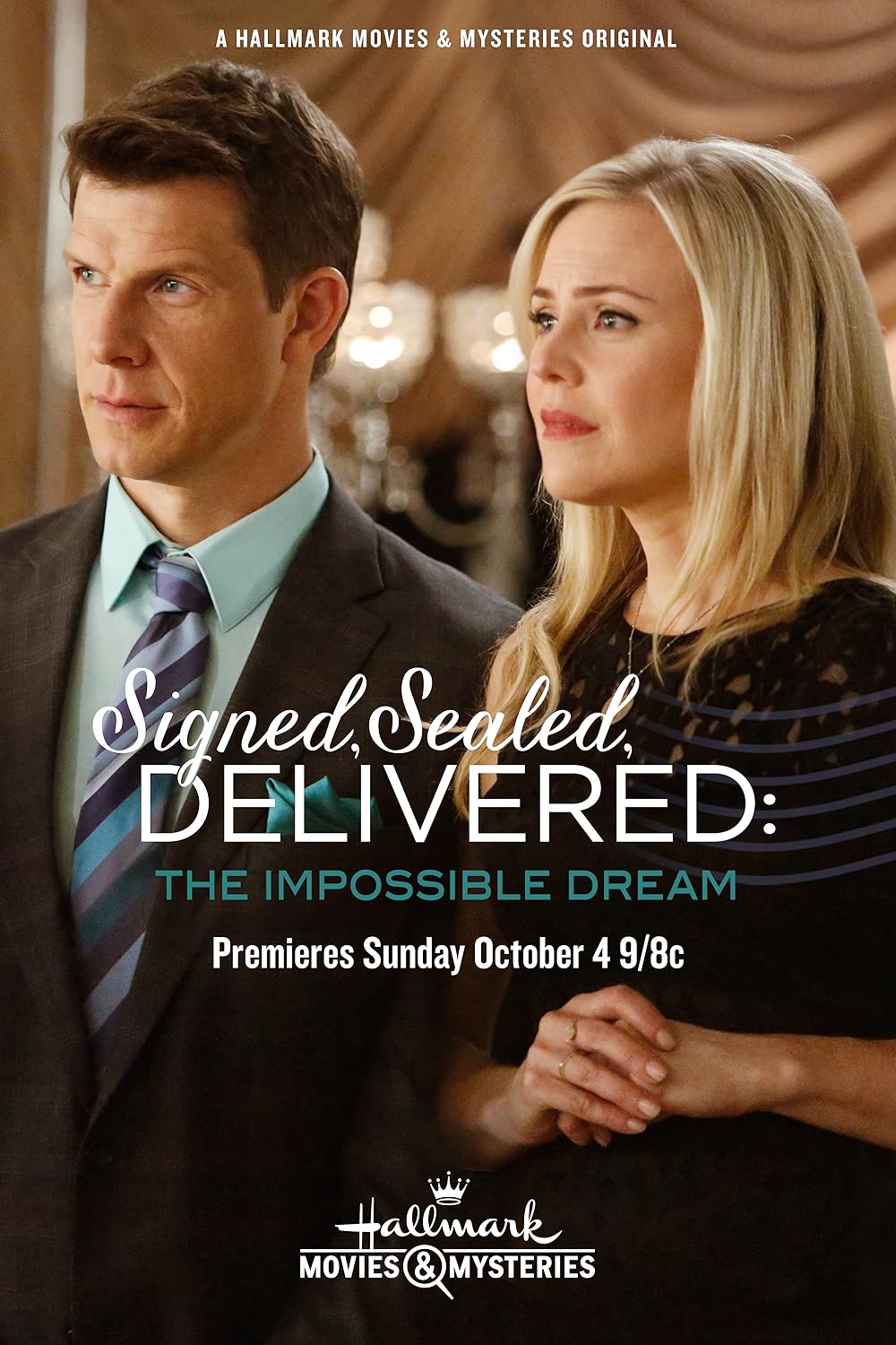 Signed, Sealed, Delivered: The Impossible Dream 
