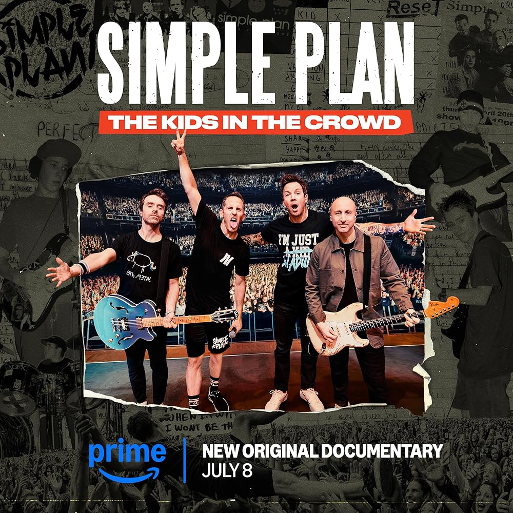 Simple Plan: The Kids in the Crowd 