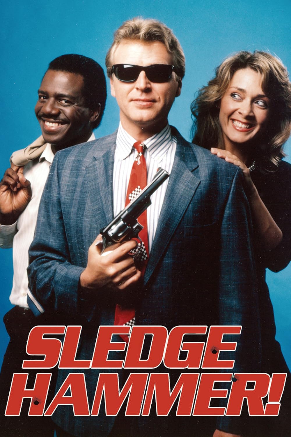 Sledge Hammer! 