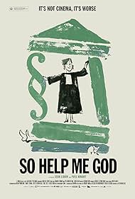 So Help Me God 