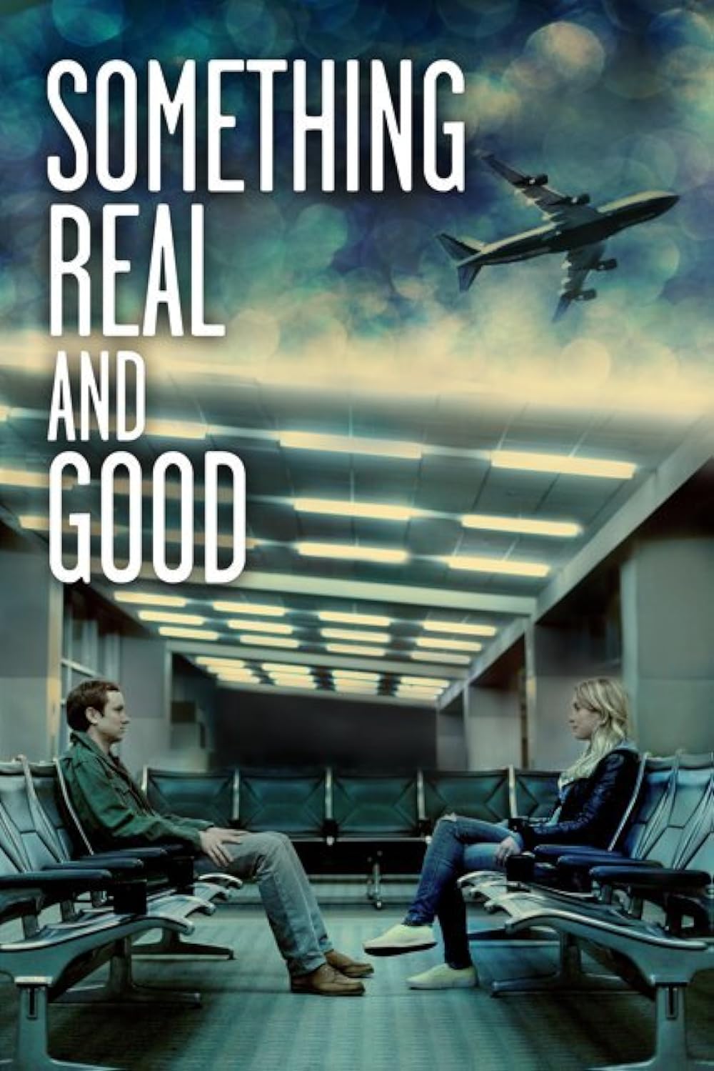 Something Real and Good 