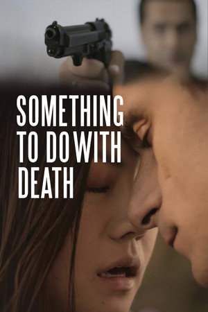 Something to Do with Death 