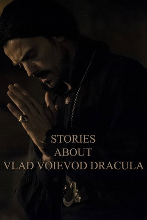 Stories about Vlad Voievod Dracula 