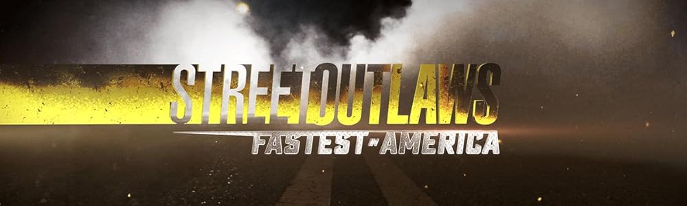 Street Outlaws: Fastest in America 
