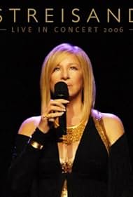 Streisand: Live in Concert 2006 