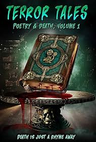 Terror Tales: Poetry & Death Volume 1 