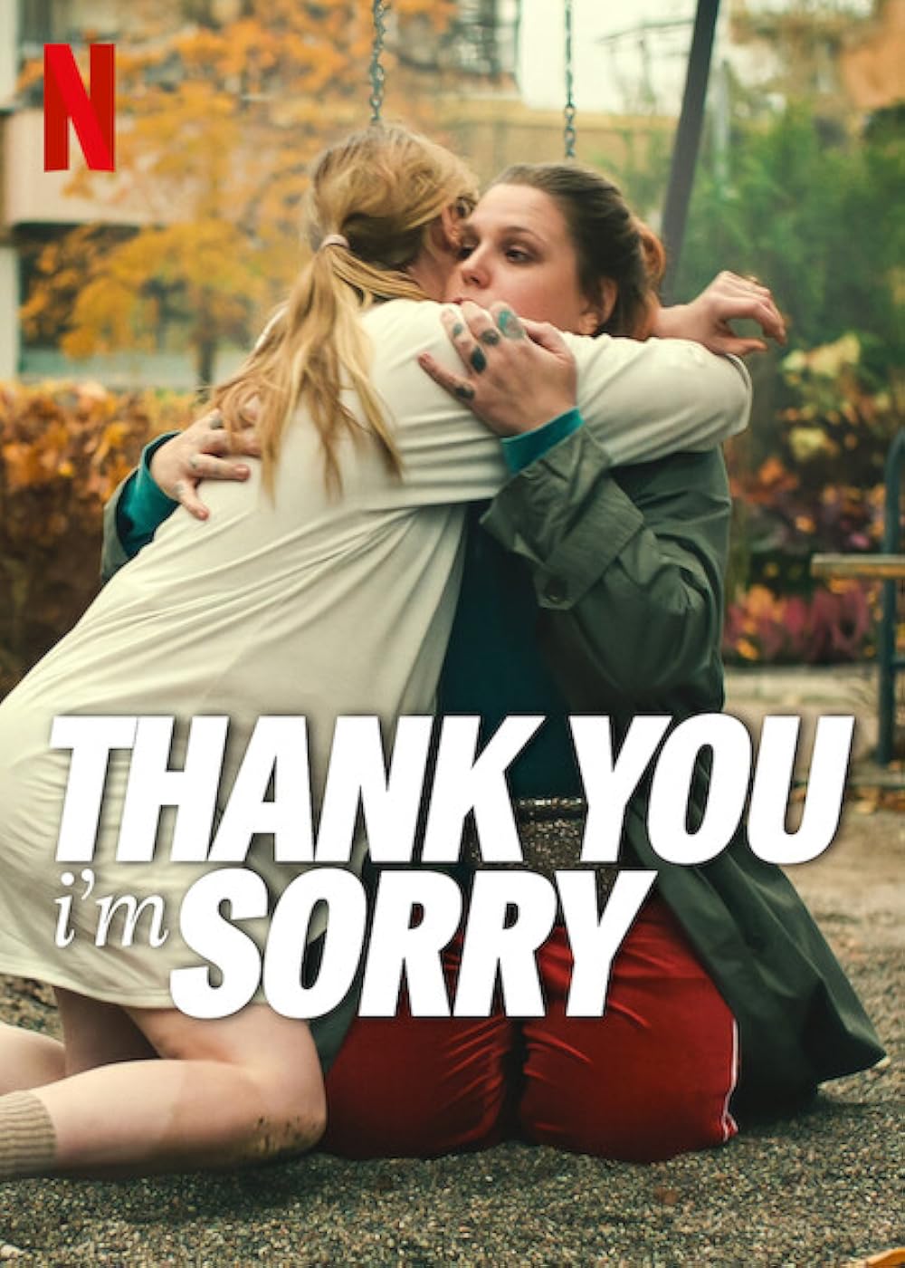 Thank You, I'm Sorry 