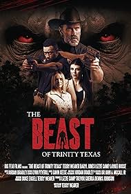 The Beast of Trinity Texas 