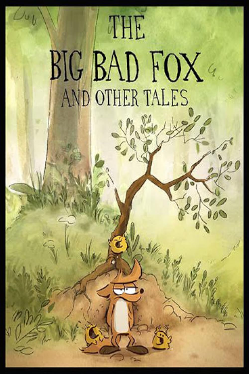 The Big Bad Fox and Other Tales 