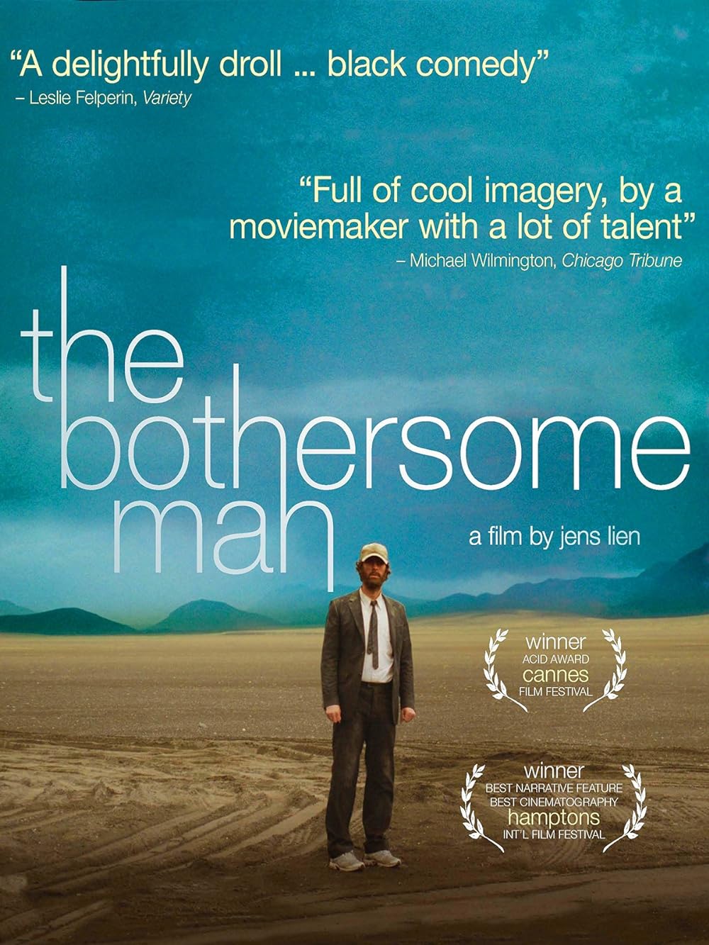 The Bothersome Man 
