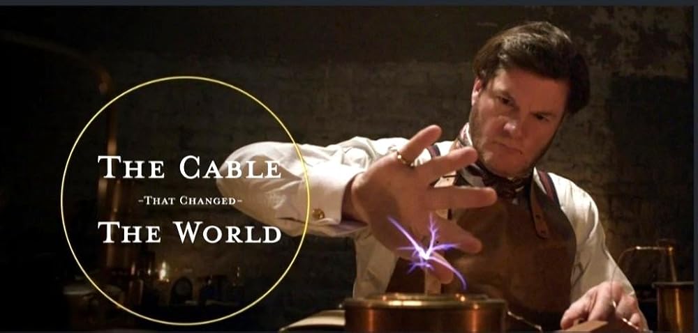 The Cable That Changed the World 
