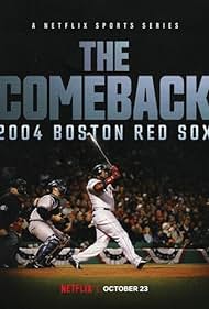 The Comeback: 2004 Boston Red Sox 