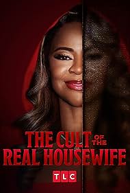 The Cult of the Real Housewife 