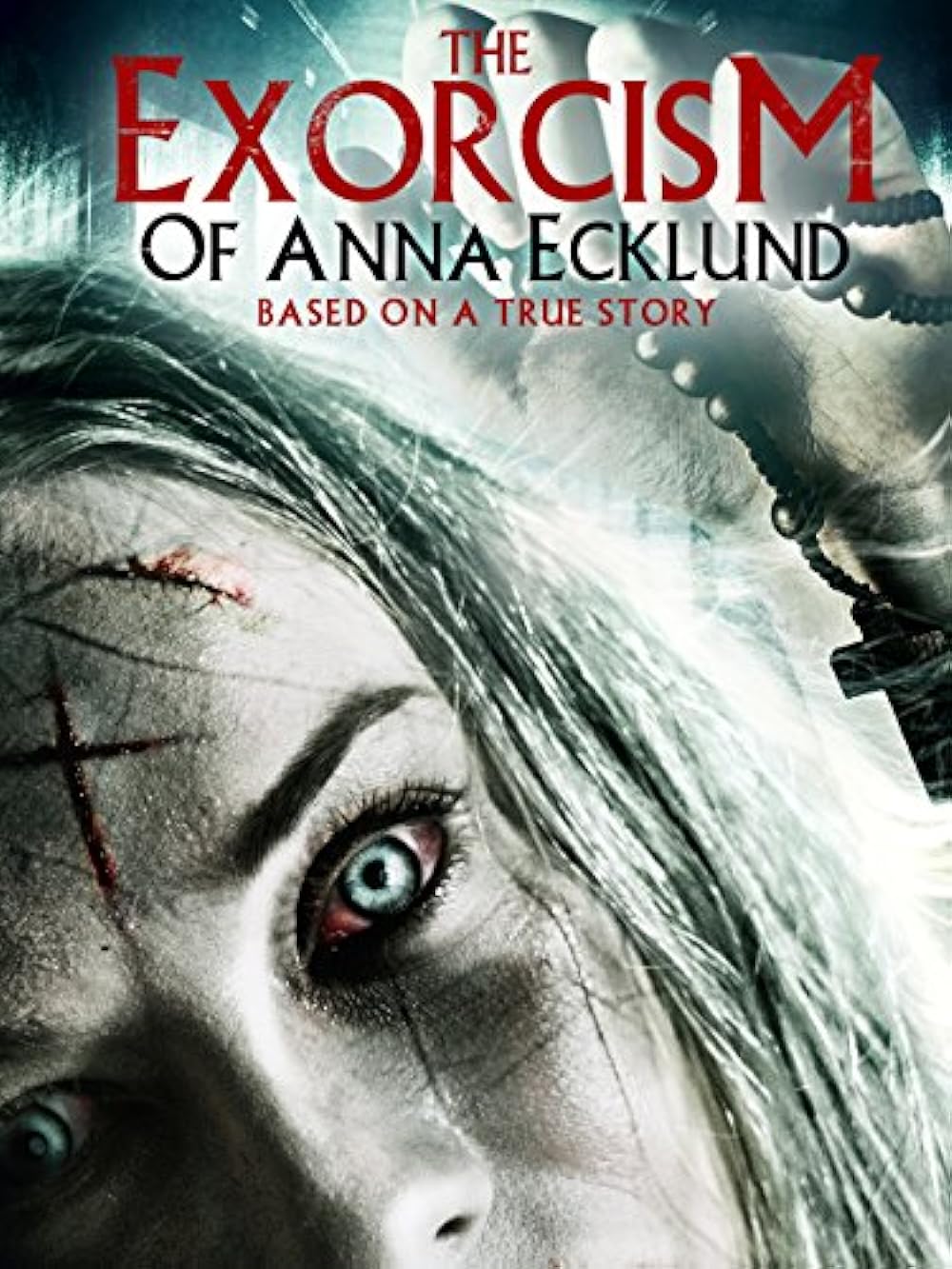 The Exorcism of Anna Ecklund 