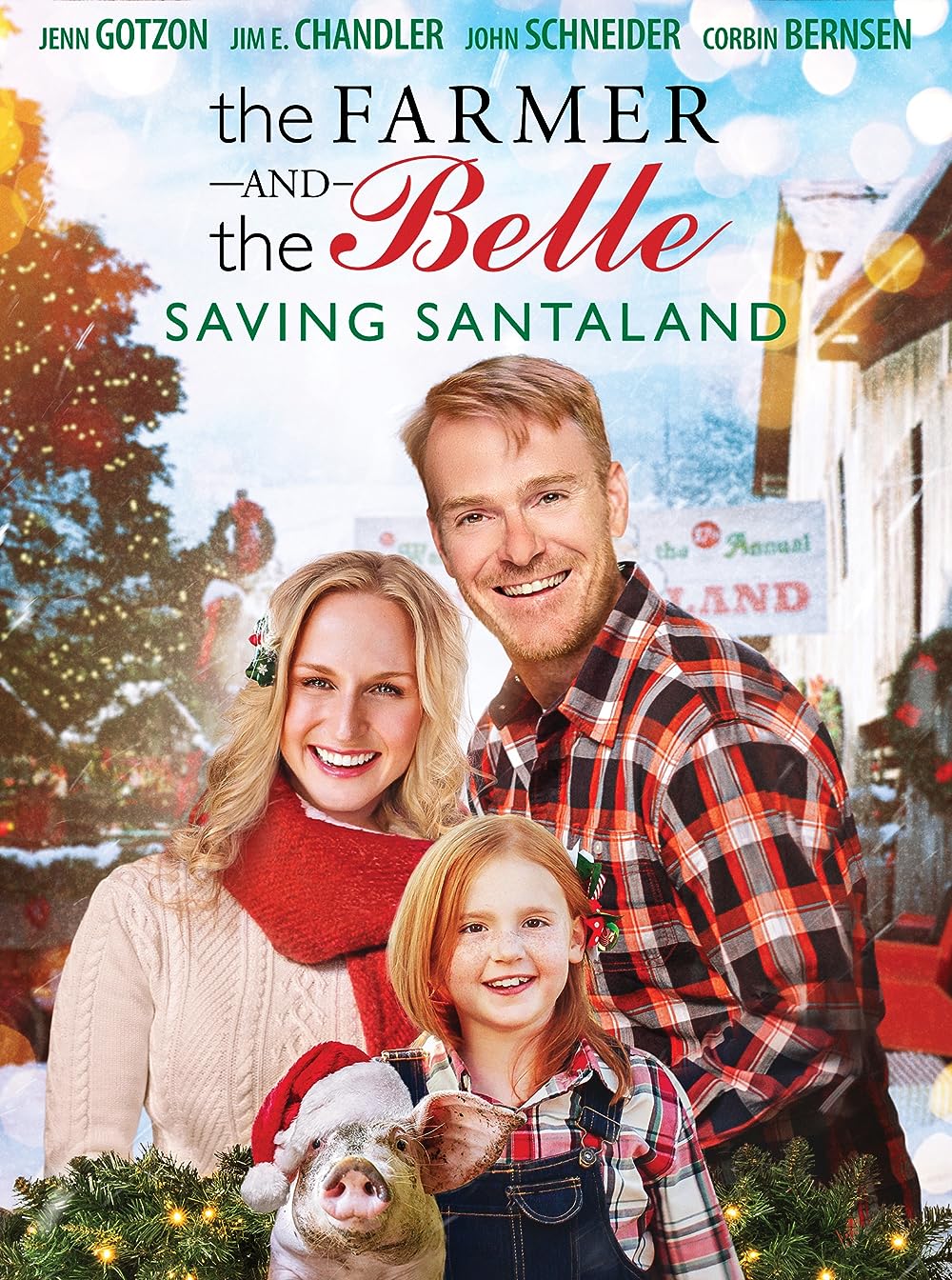 The Farmer and the Belle: Saving Santaland 