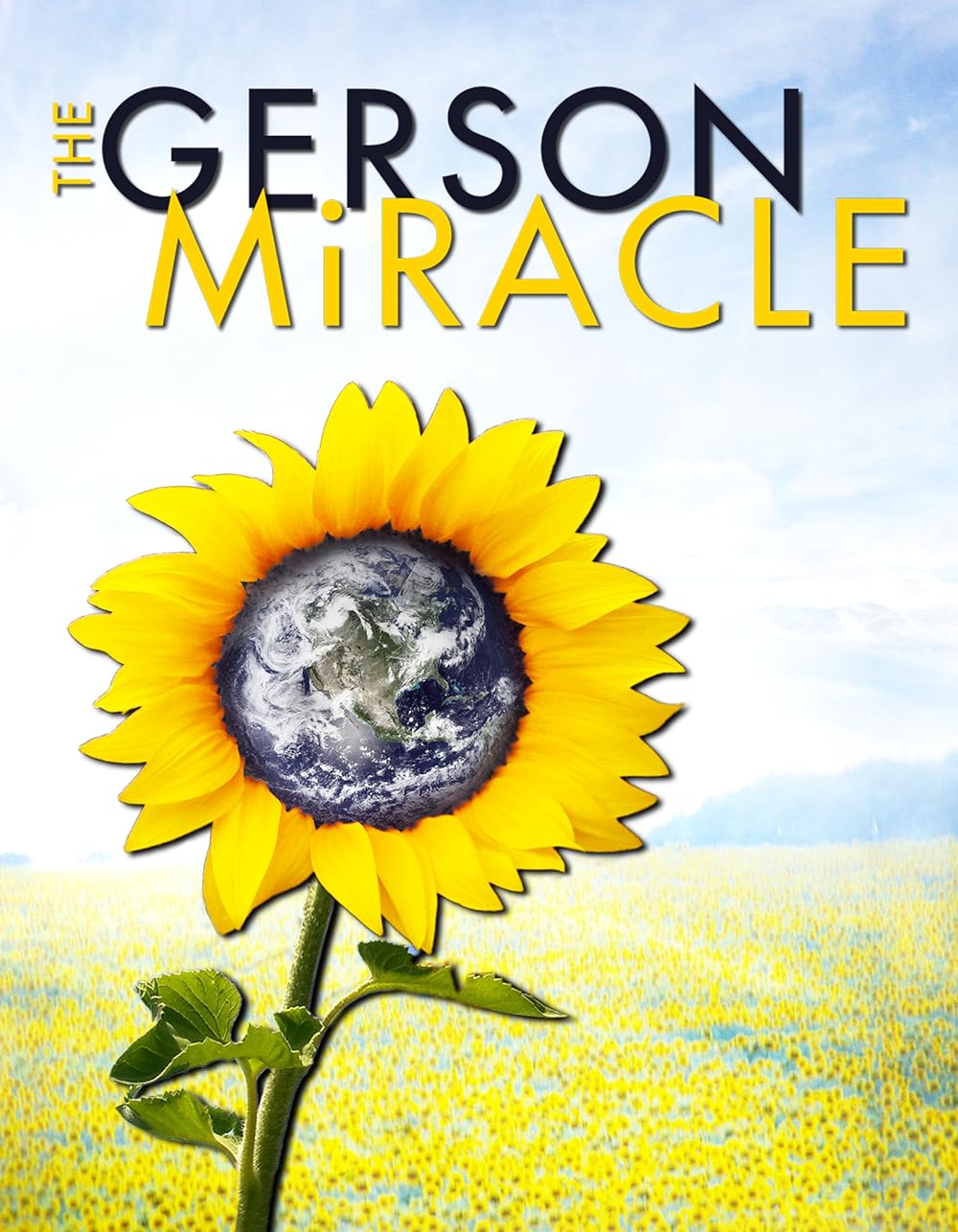 The Gerson Miracle 