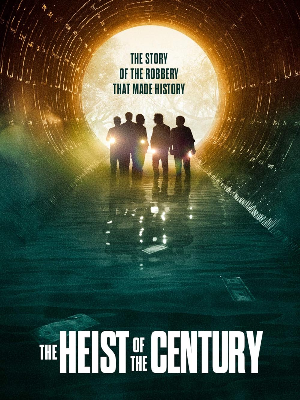 The Heist of the Century 