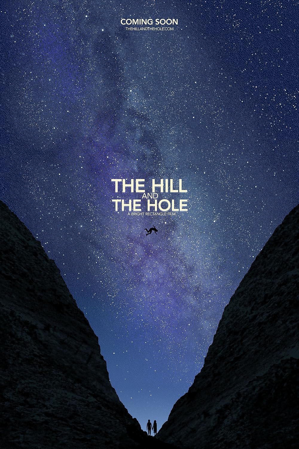 The Hill and the Hole 